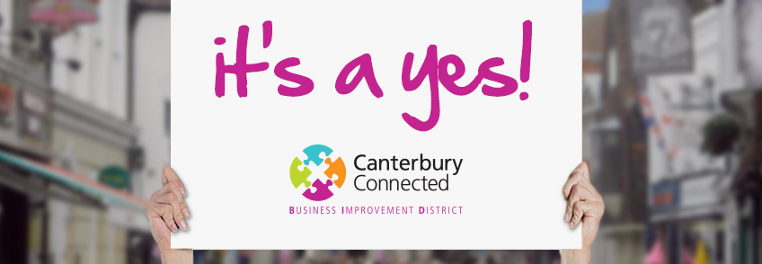 It's a yes! Canterbury Connected BID