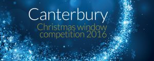 Canterbury Christmas Window Competition 2016
