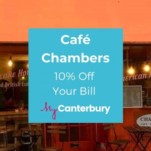 Café Chambers - 10% off your bill - MyCanterbury