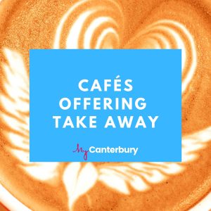 Cafes offering take away - MyCanterbury