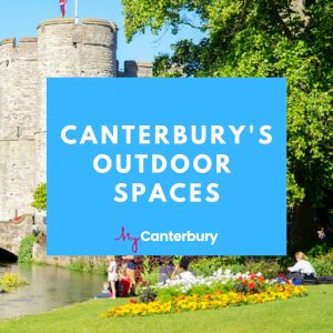 Canterbury's outdoor spaces - MyCanterbury