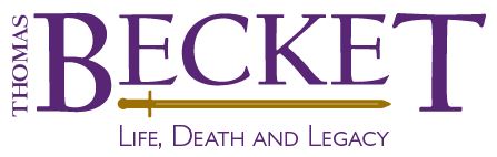 Thomas Becket - life, death and legacy logo