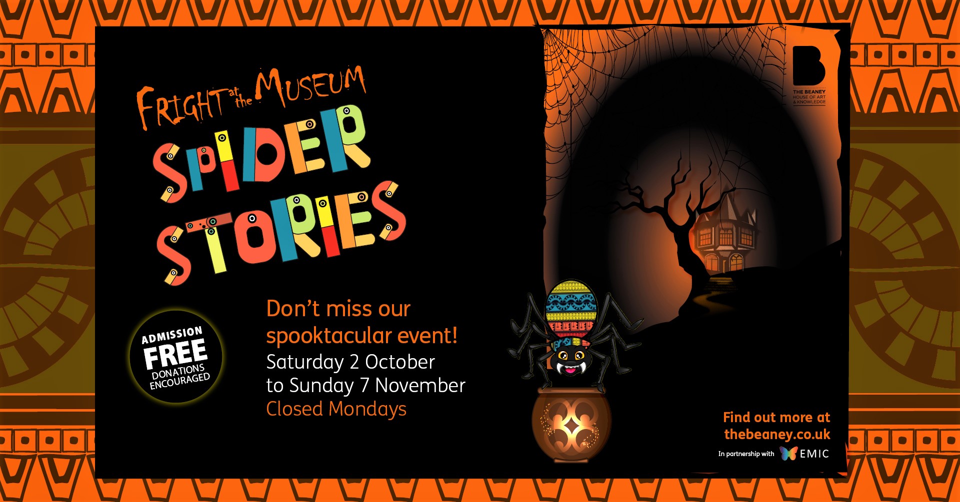 An event banner for Fright at the Museum Spider Stories - don't miss our spooktacular event! Saturday 2 October to Sunday 7 November