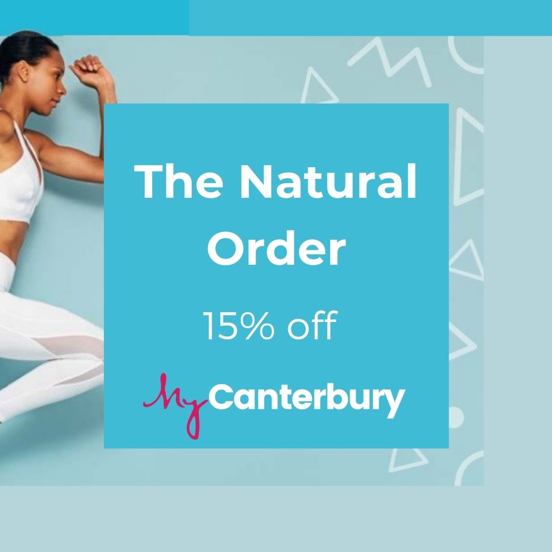 'The Natural Order - 15% off - MyCanterbury'