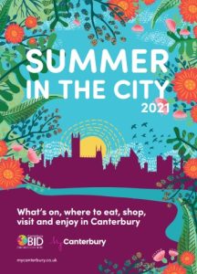 'Summer In The City 2021 - what's on, where to eat, shop, visit and enjoy in Canterbury'