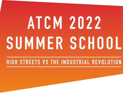 ATCM 2022 Summer School - high streets vs the industrial revolution