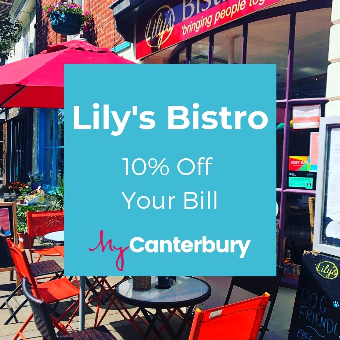 Lily's Bistro - 10% off your bill - MyCanterbury