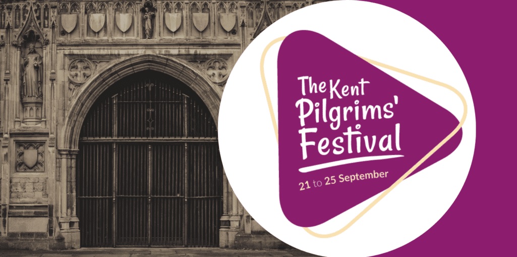 A poster for the Kent's Pilgrims' Festival